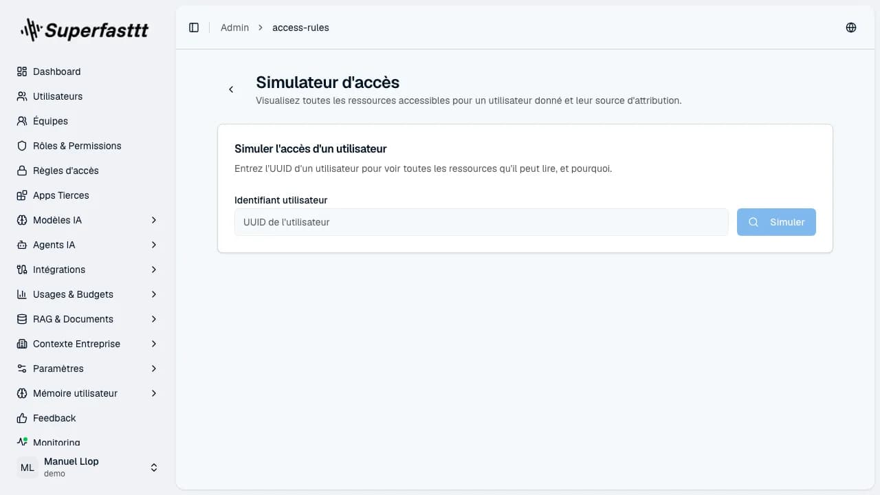 Simulateur d'accès — champ Identifiant utilisateur (UUID) et bouton Simuler. Visualise toutes les ressources accessibles pour un utilisateur donné et leur source d'attribution