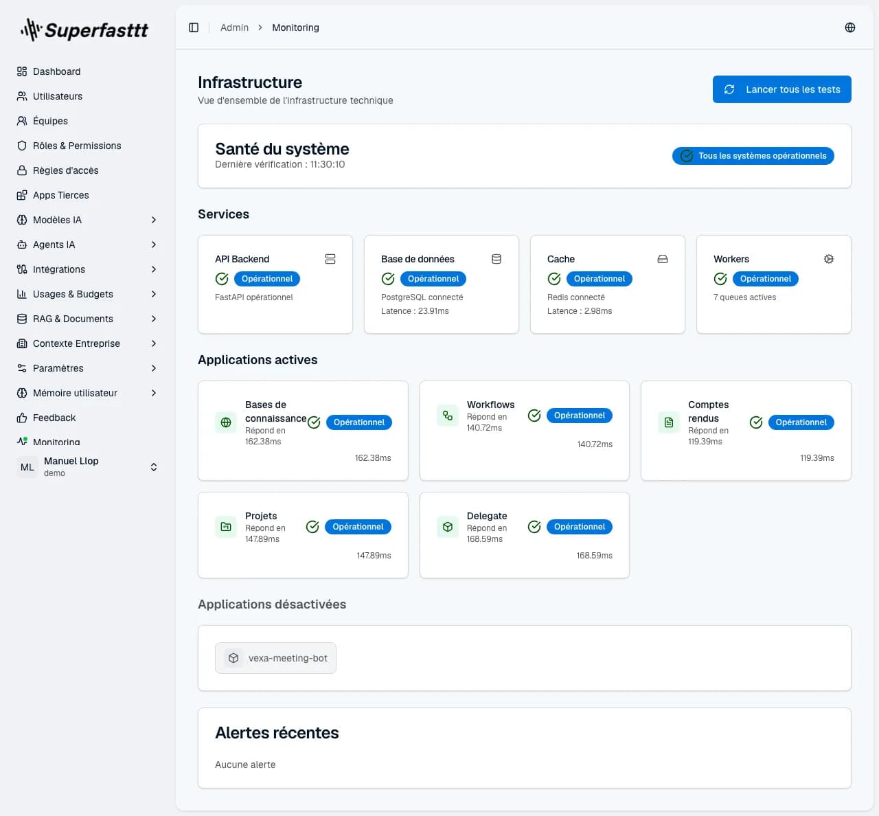 Page Infrastructure — état des services essentiels, applications actives, latence et logs récents